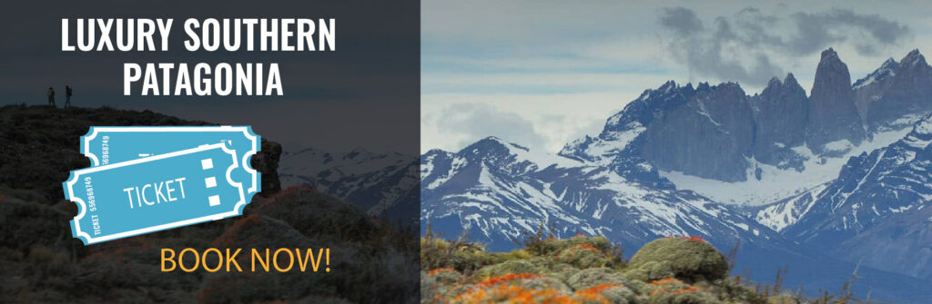 ticket Tierra Patagonia and luxury hotels